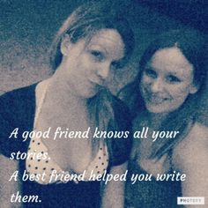 two young women are smiling and posing for the camera, with a quote above them