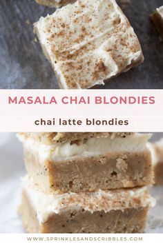 masala chai blondies stacked on top of each other with text overlay