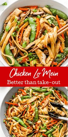 chicken lo mein in a white bowl with chopsticks on top and the words, chicken lo mein better than take - out