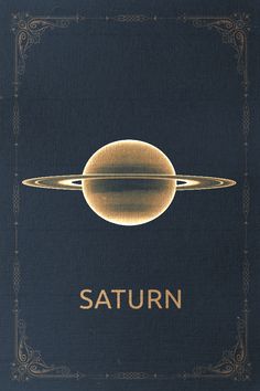 saturn is shown with the sun in the background and an ornate frame around it that reads saturn