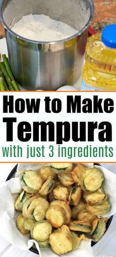 an image of how to make tempura with just 3 ingredients on the table