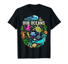 PRICES MAY VARY. This Protect Our Ocean Gift is perfect for anyone who loves the salt, sea, marine animals and our most precious resource- The Ocean! A great gift idea for Future Marine Biologists, Whale Watchers, Dolphin Lovers, Sea Turtle Scientists and Oceanographers! Featuring realistic colorful Sea Creatures, including Coral Reefs, Blue Whales, Sea Turtles, Angelfish, Octopus, Crabs and more! Show your love of the Ocean at Work, School, Events, Field Trips or just around the house. Ocean En Colorful Sea Creatures, Future Marine, Ocean Gifts, Ocean Lover, Casual Tee, Sea Life, Branded T Shirts, Black Tshirt, Types Of Printing