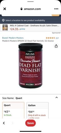 the amazon store is selling dead flat varnishs for $ 3 99 per pound