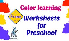 the words color learning worksheets for preschool are shown in blue, yellow and red