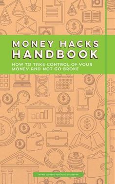 the money hacks handbook book with an image of various icons and symbols on it