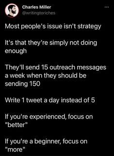 the text on the phone says, most people issue isn't strategy it's that they're simply not doing enough