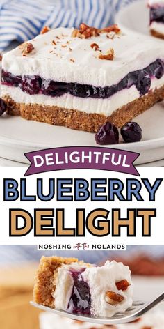 blueberry delight dessert on a white plate with the words delightful blueberry delight below it