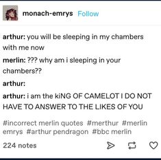 the text reads, i am the king of camelot i don't have to answer the likes of you