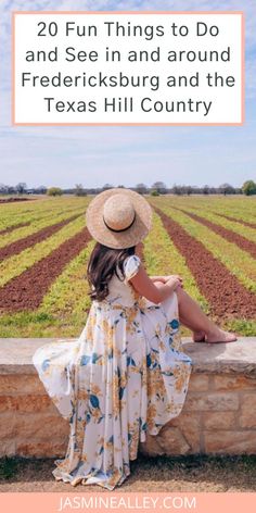 a woman sitting on a stone wall with the words 20 fun things to do and see in