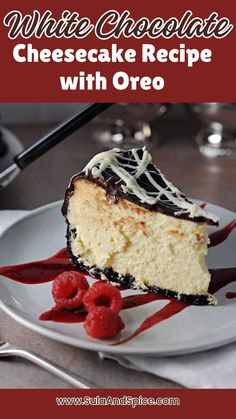 White Chocolate Cheesecake Recipe with Oreo White Chocolate Cheesecake Recipes, Oreo Crust Cheesecake, Chocolate Cheesecake Recipe, White Chocolate Cheesecake, Oreo Crust, Special Desserts, Cheesecake Recipe, Chocolate Cheesecake