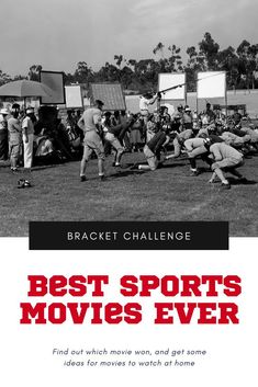 the best sports movies ever by bracket challenge