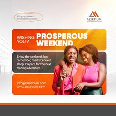 two women smiling and standing next to each other in front of an orange background with the words, wishing prosperous weekend