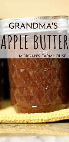 grandma's apple butter recipe in a jar