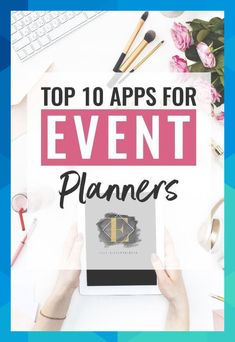 the top 10 apps for event planners