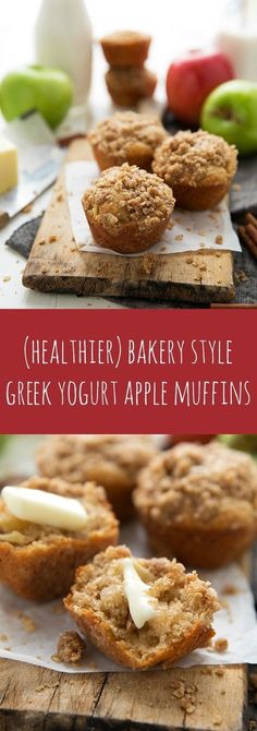 some apples and muffins sitting on top of a cutting board with the words healthier bakery style greek yogurt apple muffins