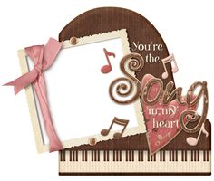 an image of a musical note with the words you're the song in my heart