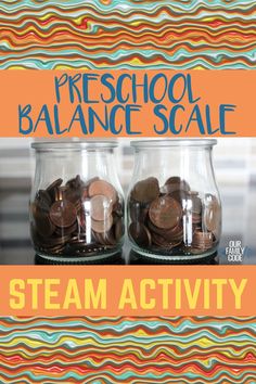 two glass jars filled with coins and the words preschool balance scale on top of them