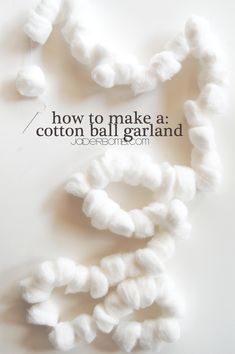 how to make a cotton ball garland with text overlay that reads, how to make a cotton ball garland