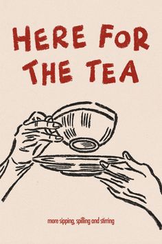 Here For The Tea Print, Hand Drawn Tea Cup Poster, Vintage Food Print, Retro Minimal Kitchen Art Food Posters Illustration, Print Poster Design, Vintage Kitchen Art Prints, Tea Print, Prints Vintage, Retro Food Illustration, Hot Drink Bar, Posters For Print, Posters Vintage Aesthetic