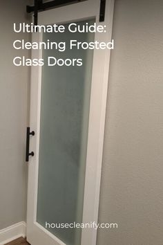 Ultimate Guide: Cleaning Frosted Glass Doors Frosted Bathroom Door, Frosted Shower Doors, Frosted Glass Shower Door, Glass Internal Doors, Modern Beach Home, Clean Shower Doors, Furniture Cleaning, Internal Glass Doors