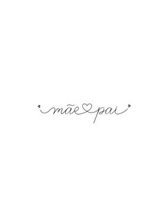 the word mia e pai written in cursive writing on a white background