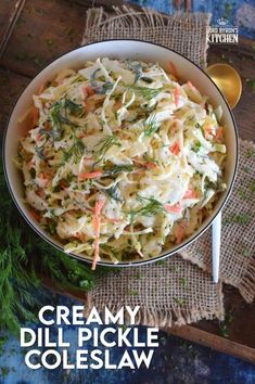 creamy dill pickle coleslaw in a bowl