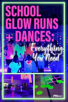 school glow runs dances and everything you need to know about the event, including neon lights