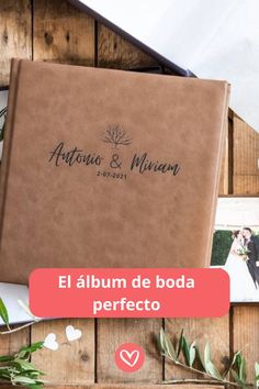 an album with the words el album de boda perfecto on it