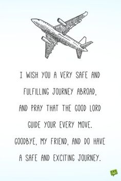 a drawing of an airplane flying in the sky with a poem written below it that reads, i wish you a very safe and fueling journey aboard