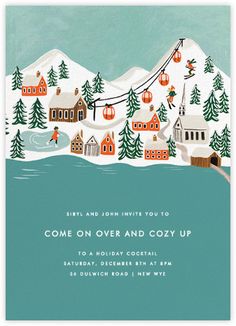 a holiday party card with the words come on over and cozy up