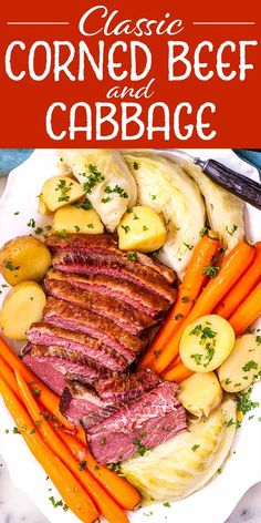 corned beef and cabbage on a white plate with carrots, potatoes and parsley