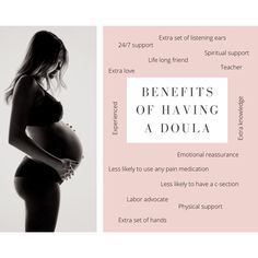 a pregnant woman with the words benefits of having a doula