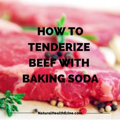 how to tenderize beef with baking soda