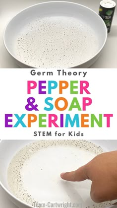 Text: Germ Theory Pepper & Soap Experiment STEM for Kids
Top Picture: shallow bowl of water with pepper sprinkled on the surface. container of pepper next to it.
Bottom Picture: shallow bowl of water and pepper with finger touching surface with soap so pepper moves towards edges of bowl away from finger. Soap Science Experiment, Pepper And Soap Experiment, Pepper Experiment, Soap Experiment, Science Activities For Toddlers, Science Experiments Kids Preschool, Pre-k Science, Stem Activities Preschool