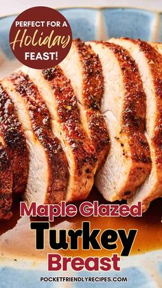 Glaze For Turkey Breast, Turkey Tails Recipe, Maple Glazed Turkey, Glazed Turkey Breast, Thanksgiving Turkey Breast, Precooked Turkey, Christmas Turkey Recipes, Turkey Glaze Recipes, Glazed Turkey