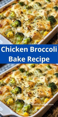 chicken broccoli bake recipe in a casserole dish on a table