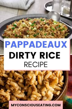 a plate full of rice with the words pappadeaux dirty rice recipe