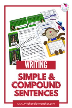 Simple and compound sentence writing activities that includes posters, worksheets, activities, and a cute monkey craft. Expressive Writing, March Math