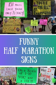 funny marathon signs are on display in front of a building with the words funny half marathon signs