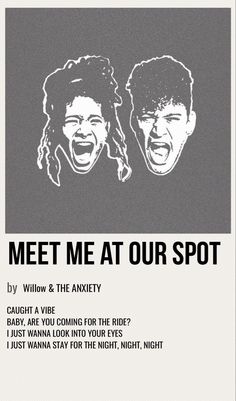 a poster with two men laughing and the words meet me at our spot