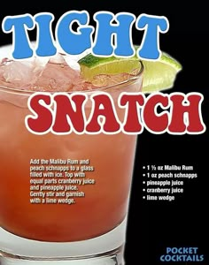 an advertisement for a cocktail called tiki snatch