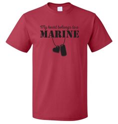 The design featuring the saying "My Heart Belongs To a Marine" on Unisex T-shirts Our new design will be the perfect gift for any Wives of a Marine. If you have any specific requirements for it, please don't hesitate to contact us for the modification. Show Your Pride & Love. You can now freely show the world how you are proud of your Marine in the Marine with our shirt. Let people know that you love your Marine a lot and extremely proud of him or her. Stand Out Everywhere. Even you are on t Usmc Girlfriend, Marine Girlfriend, Usmc Wife, Usmc Veteran, Marine Wife, Military Dog, Dog Tags Military, Air Force Mom, Pride Love