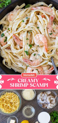 the ingredients to make creamy shrimp scampp pasta