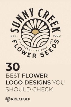 the logo for sunny creek flower seeds is shown in black and white, with an image of