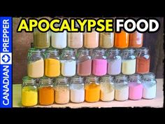 there are many jars that have different colored food in them and the words, apocalypse food