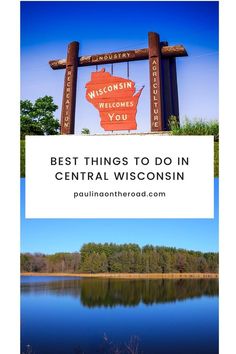 the best things to do in central wisconsin