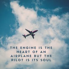 Aviation Motivation Quotes, Quotes About Airplanes, Flying Quotes Airplane, Pilot Motivation, Airplane Quotes, Crew Quote, Flight Pilot