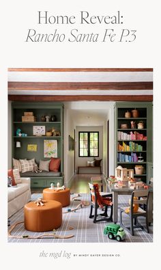 the front cover of home reveal ranch santa fe, featuring toys and bookshelves