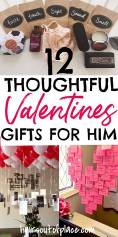 valentine's day gifts for him and her with the text 12 thoughtful valentines gifts for him