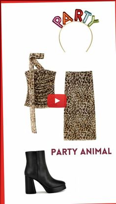 an animal print dress and boots with the words party animal